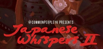 Japanese Whispers #2